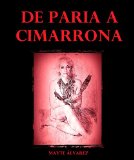 Portada de DE PARIA A CIMARRONA