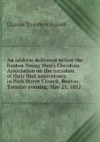 Portada de AN ADDRESS DELIVERED BEFORE THE BOSTON YOUNG MEN'S CHRISTIAN ASSOCIATION ON THE OCCASION OF THEIR FIRST ANNIVERSARY, IN PARK STREET CHURCH, BOSTON, TUESDAY EVENING, MAY 25, 1852