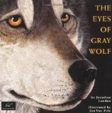 Portada de EYES OF GRAY WOLF BY LONDON, JONATHAN, VAN ZYLE, JON (2004) PAPERBACK