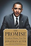 Portada de THE PROMISE: PRESIDENT OBAMA, YEAR ONE BY JONATHAN ALTER (2010-05-18)