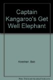 Portada de CAPTAIN KANGAROO'S GET WELL ELEPHANT