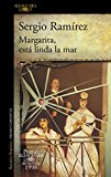 Portada de MARGARITA, ESTÁ LINDA LA MAR (PREMIO ALFAGUARA 1998)