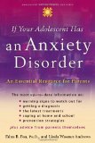 Portada de IF YOUR ADOLESCENT HAS AN ANXIETY DISORDER: AN ESSENTIAL RESOURCE FOR PARENTS (ANNENBERG FOUNDATION TRUST AT SUNNYLANDS' ADOLESCENT MENTAL HEALTH INITIATIVE) BY FOA, EDNA B., ANDREWS, LINDA WASMER (2006) PAPERBACK