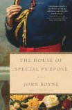 Portada de THE HOUSE OF SPECIAL PURPOSE BY BOYNE, JOHN (2013) PAPERBACK