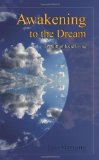 Portada de AWAKENING TO THE DREAM: THE GIFT OF LUCID LIVING BY HARTONG, LEO (2003) PAPERBACK