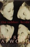 Portada de THE ROBBER BRIDE BY ATWOOD, MARGARET (1994) PAPERBACK