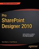 Portada de PRO SHAREPOINT DESIGNER 2010 1ST (FIRST) EDITION BY WRIGHT, STEVE, PETERSEN, DAVID PUBLISHED BY APRESS (2011)