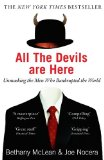 Portada de ALL THE DEVILS ARE HERE: UNMASKING THE MEN WHO BANKRUPTED THE WORLD BY BETHANY MCLEAN (7-JUL-2011) PAPERBACK