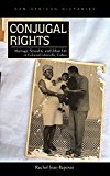 Portada de CONJUGAL RIGHTS: MARRIAGE, SEXUALITY, AND URBAN LIFE IN COLONIAL LIBREVILLE, GABON (NEW AFRICAN HISTORIES) BY RACHEL JEAN-BAPTISTE (2014-10-13)