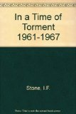 Portada de IN A TIME OF TORMENT 1961-1967 (A NONCONFORMIST HISTORY OF OUR TIMES) BY I. F. STONE (1989-05-25)