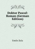 Portada de DOKTOR PASCAL: ROMAN (GERMAN EDITION)