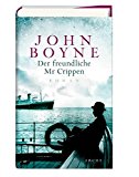 Portada de DER FREUNDLICHE MR. CRIPPEN: DIE GESCHICHTE EINES MORDES BY JOHN BOYNE (2013-10-01)