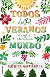 TODOS LOS VERANOS DEL MUNDO (NOVELA)