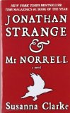 Portada de JONATHAN STRANGE & MR. NORRELL: A NOVEL BY CLARKE, SUSANNA (2006) MASS MARKET PAPERBACK