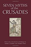 Portada de SEVEN MYTHS OF THE CRUSADES (MYTHS OF HISTORY: A HACKETT SERIES) (2015-08-21)