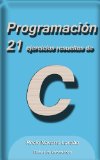 Portada de 21 EJERCICIOS RESUELTOS DE C (FICHAS DE INFORMÁTICA)