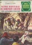 Portada de JOYAS LITERARIAS JUVENILES NUMERO 165: NUEVAS AVENTURAS DE ROBINSON CRUSOE