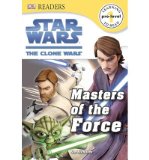 Portada de [( STAR WARS: THE CLONE WARS: MASTERS OF THE FORCE )] [BY: JON RICHARDS] [DEC-2012]