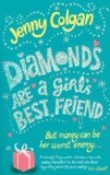 Portada de DIAMONDS ARE A GIRL'S BEST FRIEND BY COLGAN, JENNY (2009)