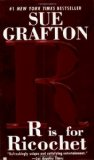 Portada de R IS FOR RICOCHET (A KINSEY MILLHONE MYSTERY, BOOK 18) BY GRAFTON, SUE (2005) MASS MARKET PAPERBACK