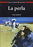 Portada de LA PERLA / THE PEARL (AULA DE LITERATURA) BY JOHN STEINBECK (2001-11-05)