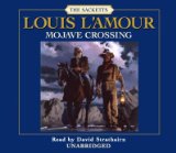 Portada de (MOJAVE CROSSING) BY L'AMOUR, LOUIS (AUTHOR) COMPACT DISC ON (09 , 2006)