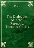 Portada de THE DIALOGUES OF PLATO: REPUBLIC. TIMAEUS. CRITIAS