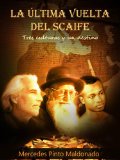 Portada de LA &Uacute;LTIMA VUELTA DEL SCAIFE (VERSI&Oacute;N REVISADA)