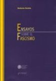 Portada de ENSAYOS SOBRE EL FASCISMO
