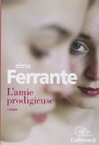 Portada de L'AMIE PRODIGIEUSE BY ELENA FERRANTE (2014-10-30)