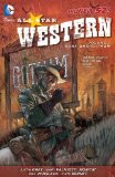 Portada de ALL STAR WESTERN VOL. 1: GUNS AND GOTHAM (THE NEW 52) 1ST (FIRST) BY GRAY, JUSTIN, PALMIOTTI, JIMMY (2012) PAPERBACK