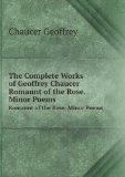 Portada de THE COMPLETE WORKS OF GEOFFREY CHAUCER: THE ROMAUNT OF THE ROSE. THE MINOR POEMS. BOETHIUS DE CONSOLATIONE PHILOSOPHIE. TROILUS AND CRISEYDE. THE HOUS . ON THE ASTROLABE (MIDDLE ENGLISH EDITION)