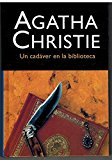 Portada de UN CADAVER EN LA BIBLIOTECA