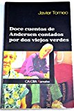 Portada de DOCE CUENTOS DE ANDERSEN CONTADOS POR DOS VIEJOS VERDES