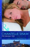 Portada de [(HIS UNKNOWN HEIR)] [BY (AUTHOR) CHANTELLE SHAW] PUBLISHED ON (SEPTEMBER, 2011)