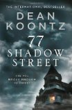 Portada de 77 SHADOW STREET BY KOONTZ, DEAN (2012) PAPERBACK