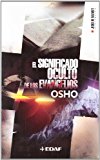 Portada de EL SIGNIFICADO OCULTO DE LOS EVANGELIOS / I SAY UNTO YOU: Y YO OS DIGO??A?| (JESUS DE NAZARET BIBLIOTECA / JESUS OF NAZARETH LIBRARY) (SPANISH EDITION) BY OSHO (2005-05-30)