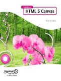 Portada de FOUNDATION HTML5 CANVAS: FOR GAMES AND ENTERTAINMENT BY FULTON, STEVE, FULTON, JEFF, HAWKES, ROB (2011) PAPERBACK
