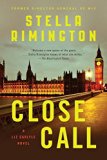 Portada de CLOSE CALL: A LIZ CARLYLE NOVEL (LIZ CARLYLE NOVELS) BY STELLA RIMINGTON (2015-08-11)
