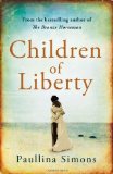 Portada de CHILDREN OF LIBERTY BY SIMONS, PAULLINA (2013) PAPERBACK