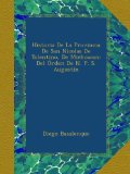 Portada de HISTORIA DE LA PROVINCIA DE SAN NICOLAS DE TOLENTINO, DE MICHOACAN: DEL ÓRDEN DE N. P. S. AUGUSTÍN