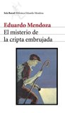 Portada de EL MISTERIO DE LA CRIPTA EMBRUJADA (BIBLIOTECA EDUARDO MENDOZA)