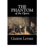 Portada de [THE PHANTOM OF THE OPERA] [BY: GASTON LEROUX]