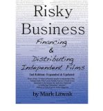 Portada de [(RISKY BUSINESS: FINANCING & DISTRIBUTING INDEPENDENT FILMS (SECOND EDITION))] [AUTHOR: MARK LITWAK] PUBLISHED ON (SEPTEMBER, 2009)