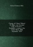 Portada de ORATION OF COLONEL EDWARD D. BAKER, OVER THE DEAD BODY OF DAVID C. BRODERICK, A SENATOR OF THE UNITED STATES, 18TH SEPTEMBER, 1859. 1-6