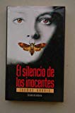 Portada de EL SILENCIO DE LOS INOCENTES / THOMAS HARRIS ; [TRADUCCIÓN DE MONTSERRAT CONILL]