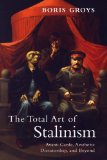 Portada de THE TOTAL ART OF STALINISM BY BORIS GROYS (2011) PAPERBACK