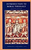 Portada de [(INTRODUCTION TO MORAL THEOLOGY)] [BY (AUTHOR) ROMANUS CESSARIO] PUBLISHED ON (AUGUST, 2013)
