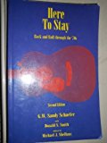 Portada de HERE TO STAY: ROCK AND ROLL THROUGH THE 70'S BY G. W. SANDY SCHAEFER (2001-08-02)