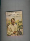 Portada de LA LUNA Y SEIS PENIQUES